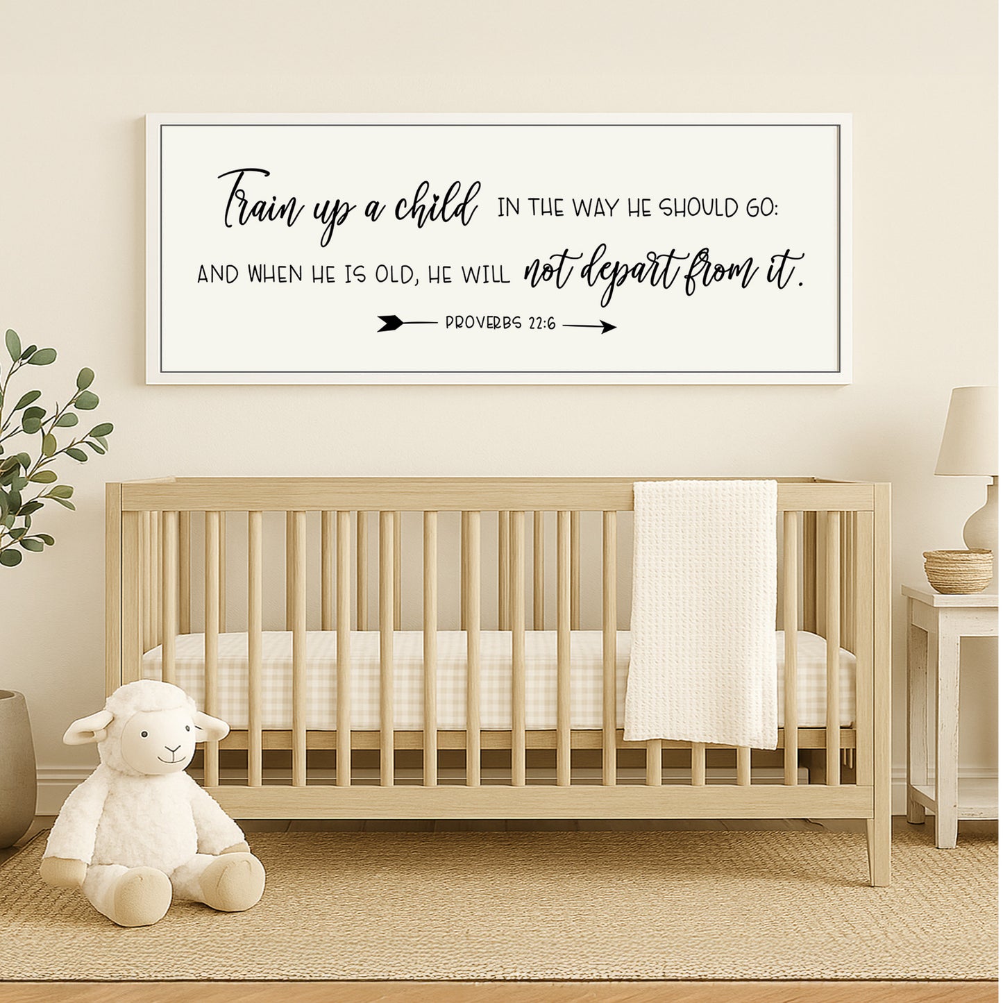 Train Up A Child In The Way He Should Go | Proverbs 22:6 | Nursery Sign