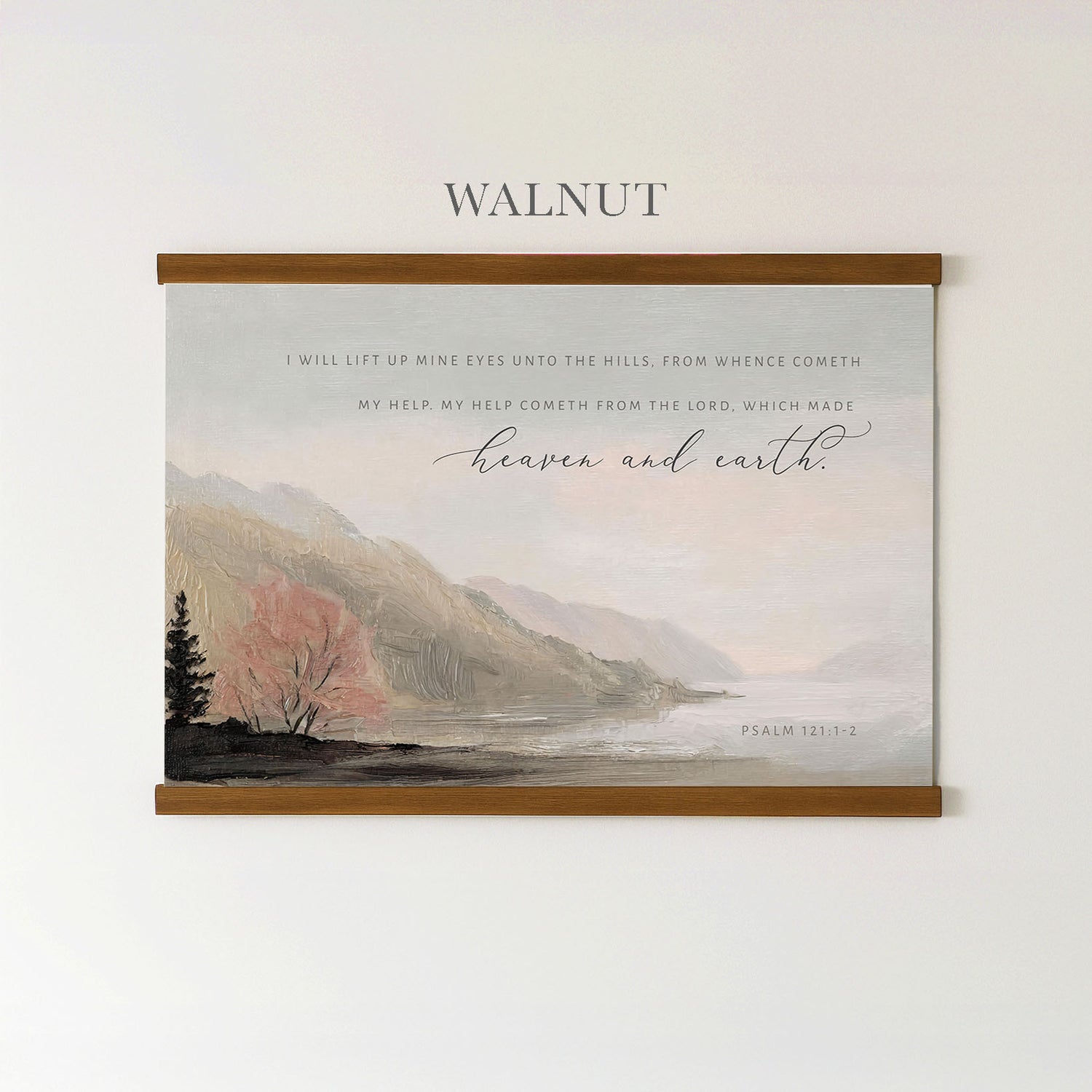 The image is a framed painting depicting a serene landscape with mountains, trees, and a body of water. The painting is titled "Walnut" and includes a Bible verse from Psalm 112:1-2.