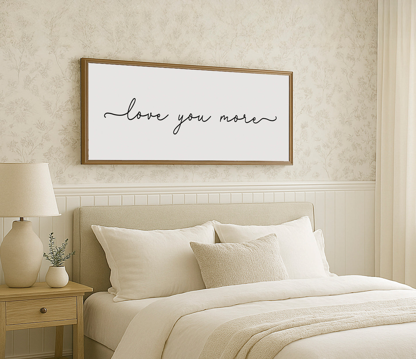 Love You More Sign