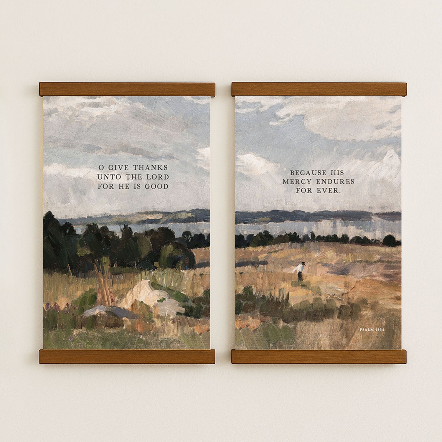 The image is a collage of two paintings hanging on a wall. The paintings depict a serene landscape with a person walking through the field. The text on the paintings reads "O give thanks unto the Lord for he is good" and "BECAUSE HIS MERCHIES ENDURE FOR EVER."