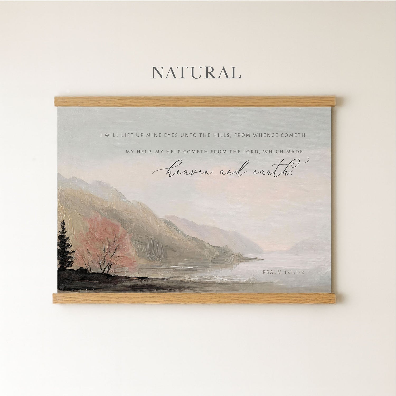 The image is a framed print of a landscape with mountains and trees, featuring a Bible verse from Psalm 112:1-2.