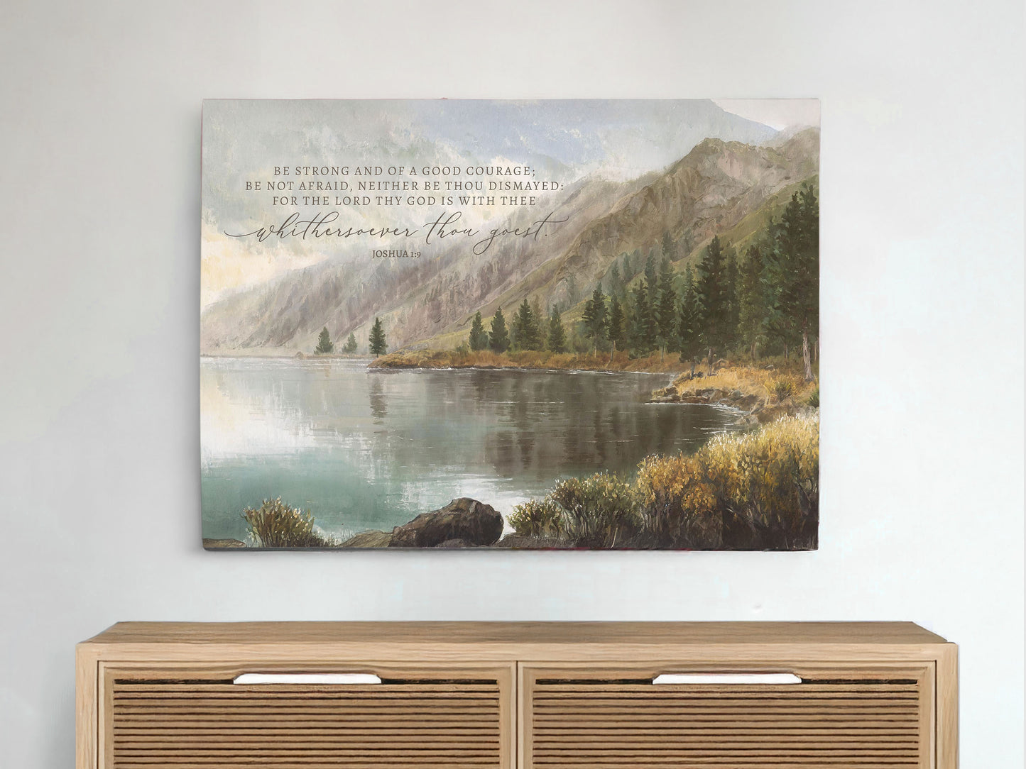 Be Strong & Courageous | Modern Landscape Wall Art | Joshua 1:9