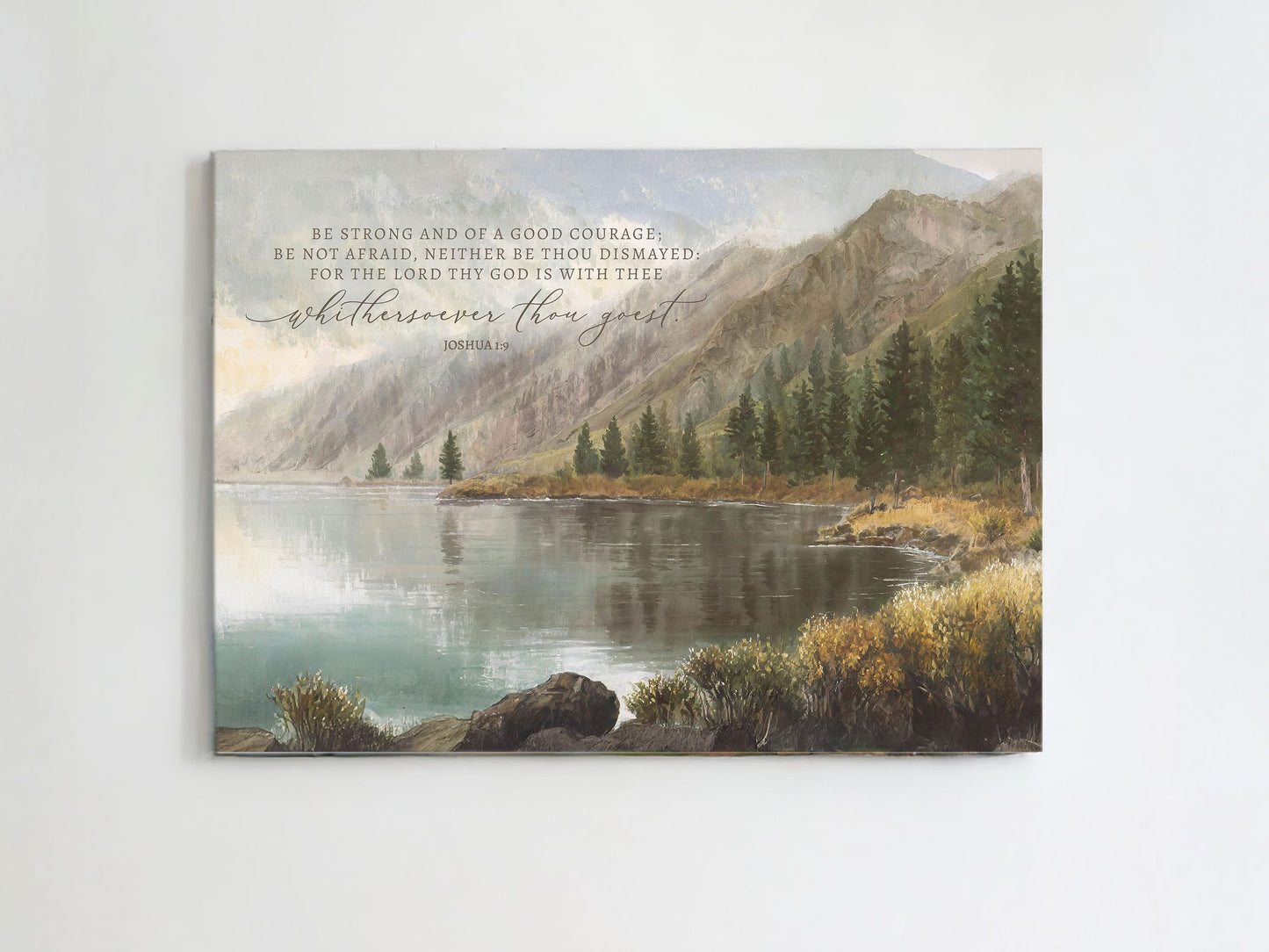 Be Strong & Courageous | Modern Landscape Wall Art | Joshua 1:9