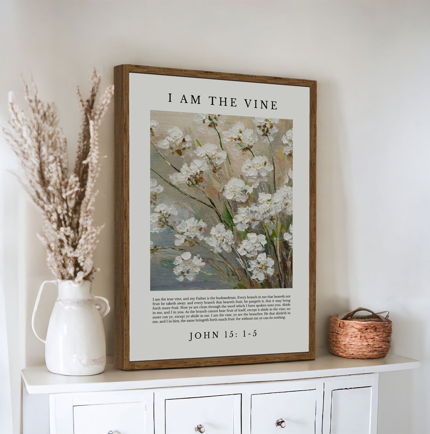 I Am The Vine | Vintage Christian Wall Art | John 15 :1-5