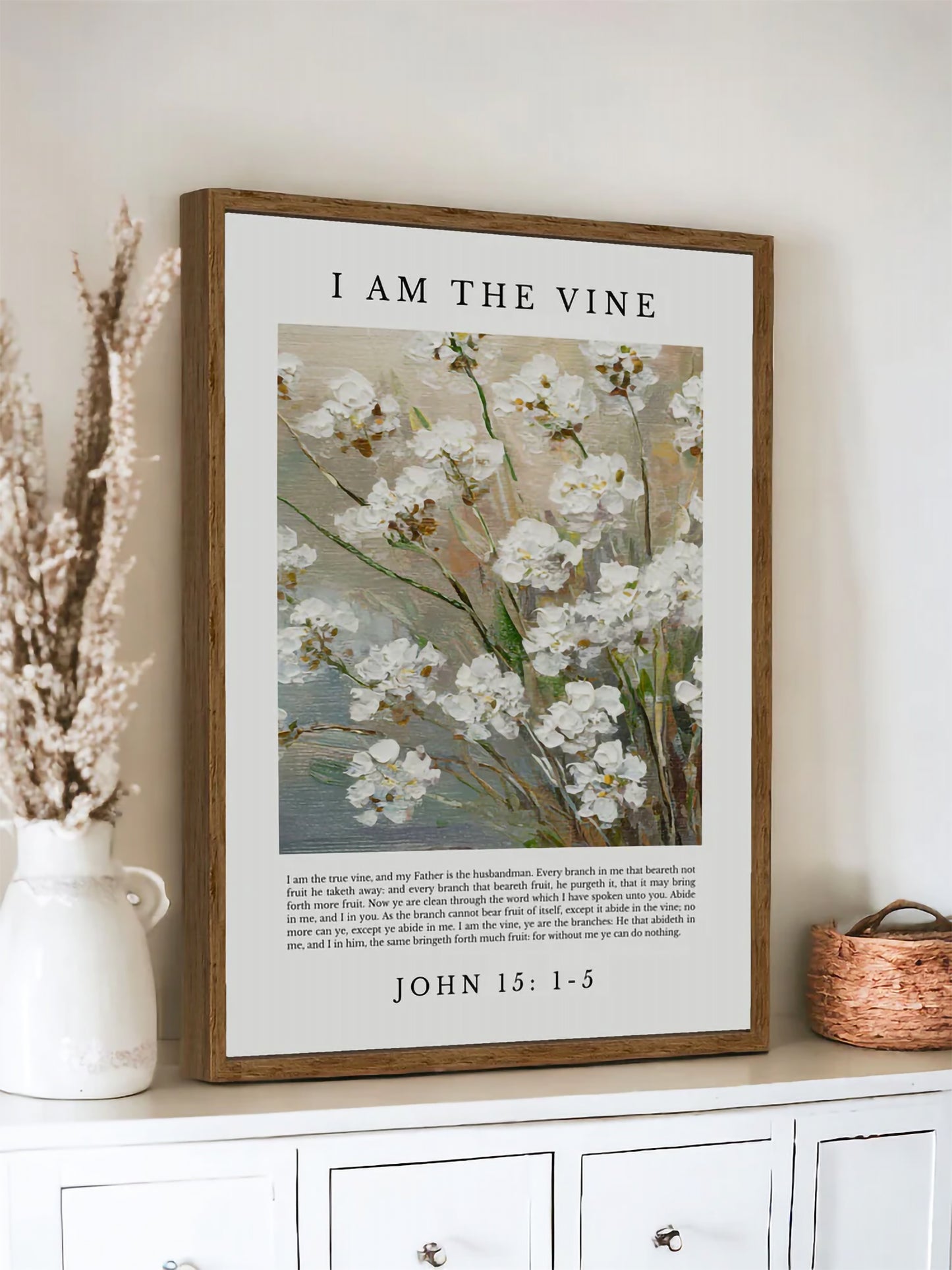 I Am The Vine | Vintage Christian Wall Art | John 15 :1-5