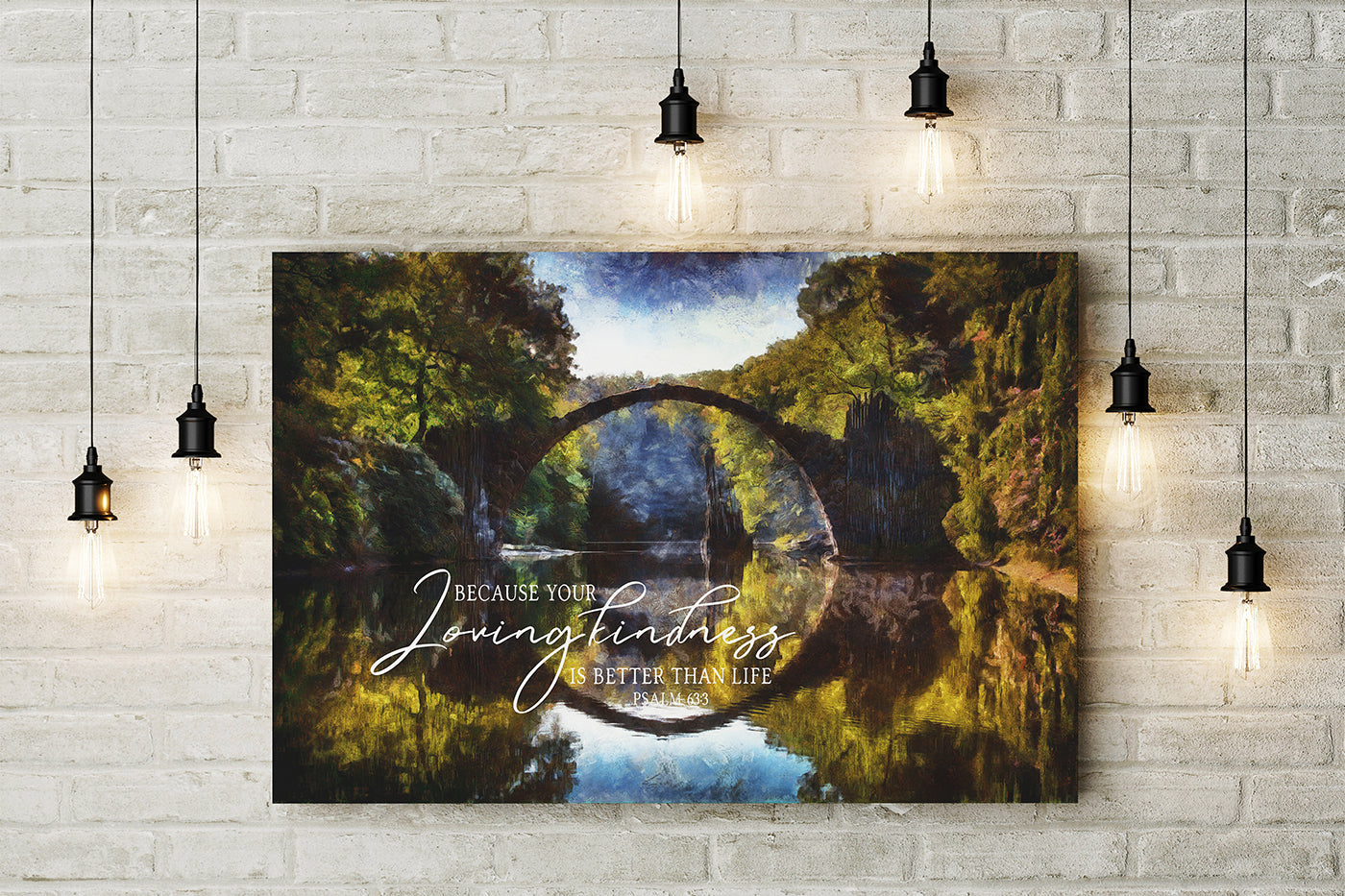 Your Lovingkindness is Better Than Life Psalm 63:3 Scripture Wall Art
