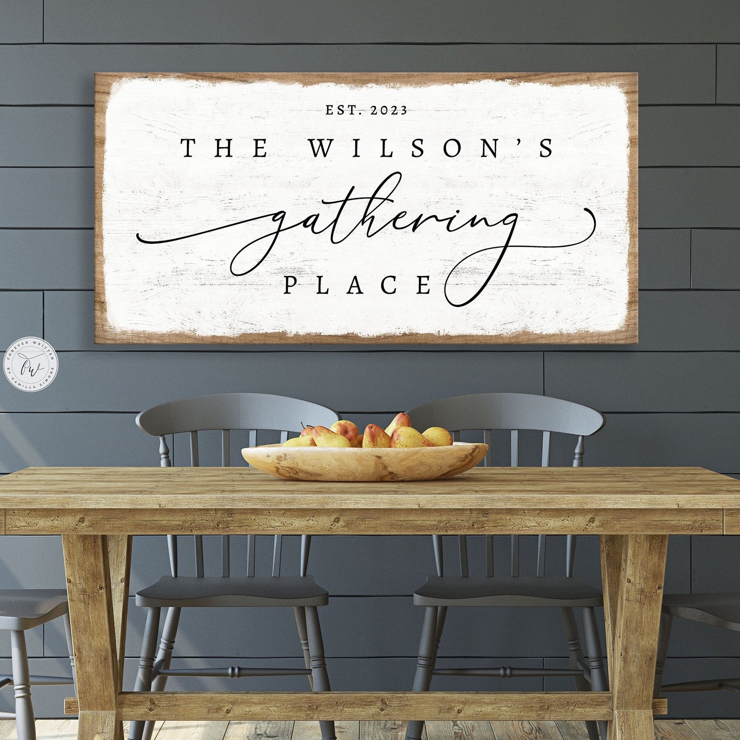 Custom gathering sign Forever Written