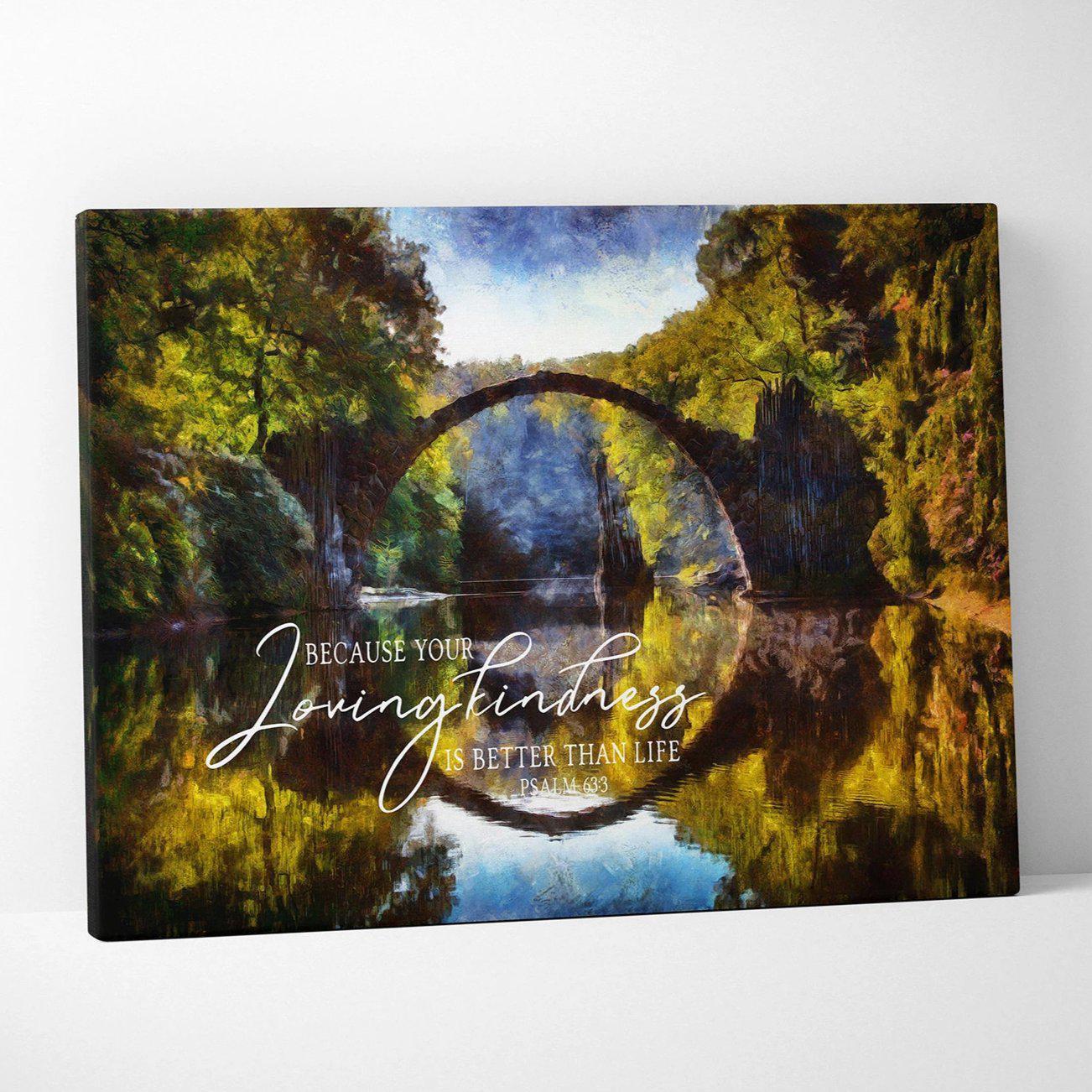 Your Lovingkindness is Better Than Life | Psalm 63:3 | Scripture Wall Art - Forever Written