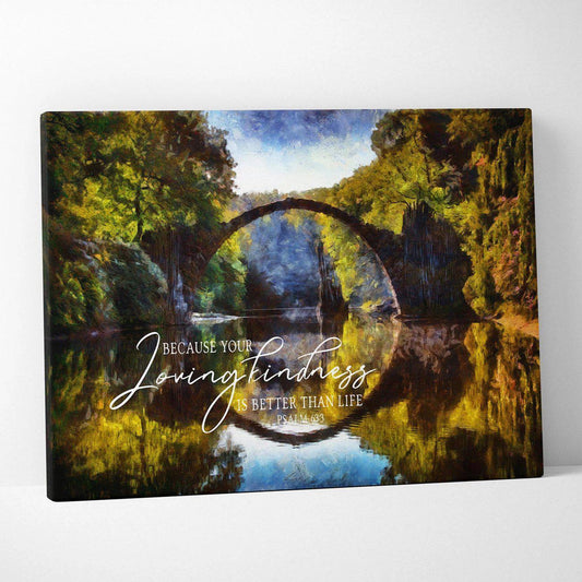 Your Lovingkindness is Better Than Life | Psalm 63:3 | Scripture Wall Art - Forever Written