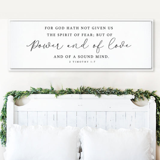 For God Hath Not Given Us The Spirit Of Fear Sign | 2 Timothy 1:7