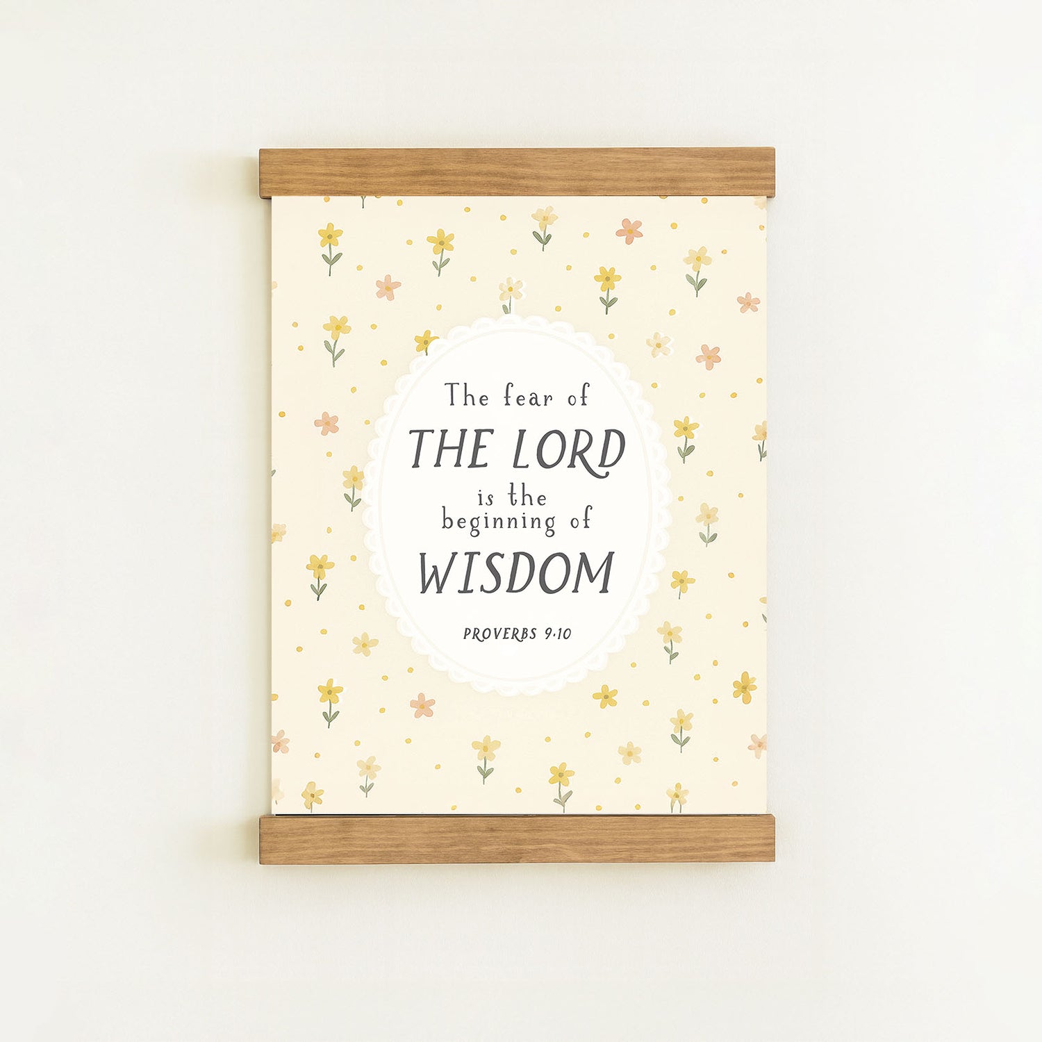 The image is a poster with a floral pattern and a quote from the Bible, specifically Proverbs 9:10.