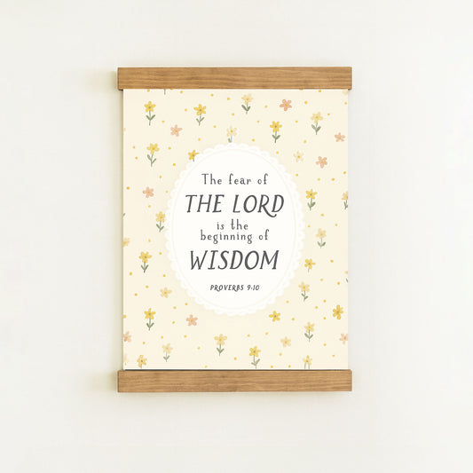 The image is a poster with a floral pattern and a quote from the Bible, specifically Proverbs 9:10.