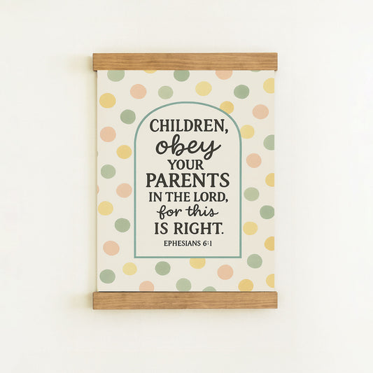 The image is a poster with a religious message about obeying one's parents in the Lord, accompanied by a colorful polka dot pattern.