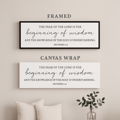 two framed wall art pieces with religious text, including Bible verse from Proverbs 9:10. The text on the wall art states, 