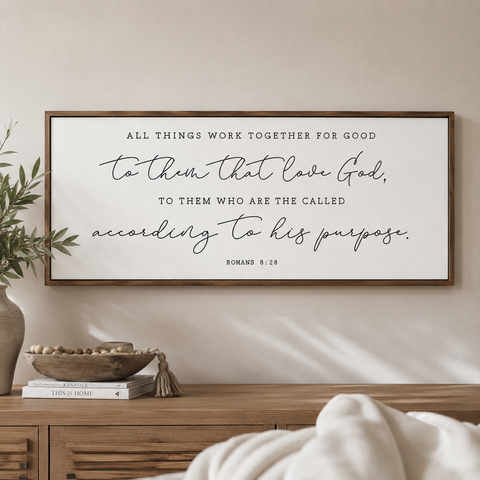 All things work together for good | Romans 8:28 | Scripture Wall Art