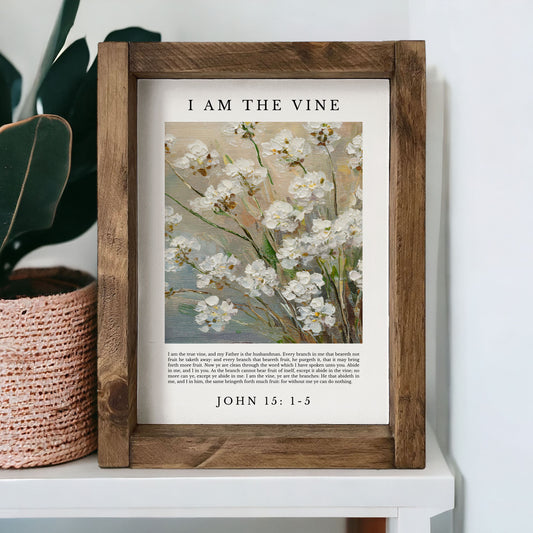 I Am The Vine | Vintage Christian Wall Art  | John 15 :1-5