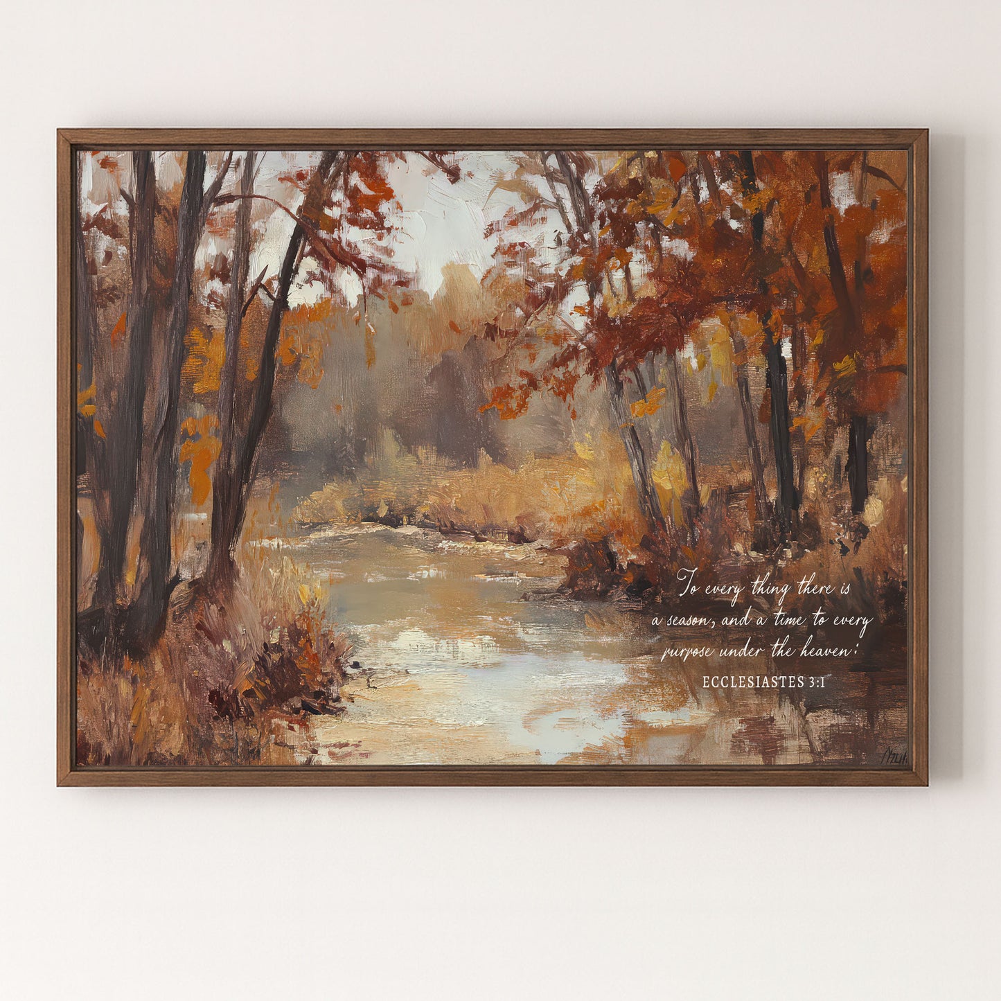 To Everything There is A Season | Christian Fall Wall Art | Ecclesiastes 3:1 (Copy)