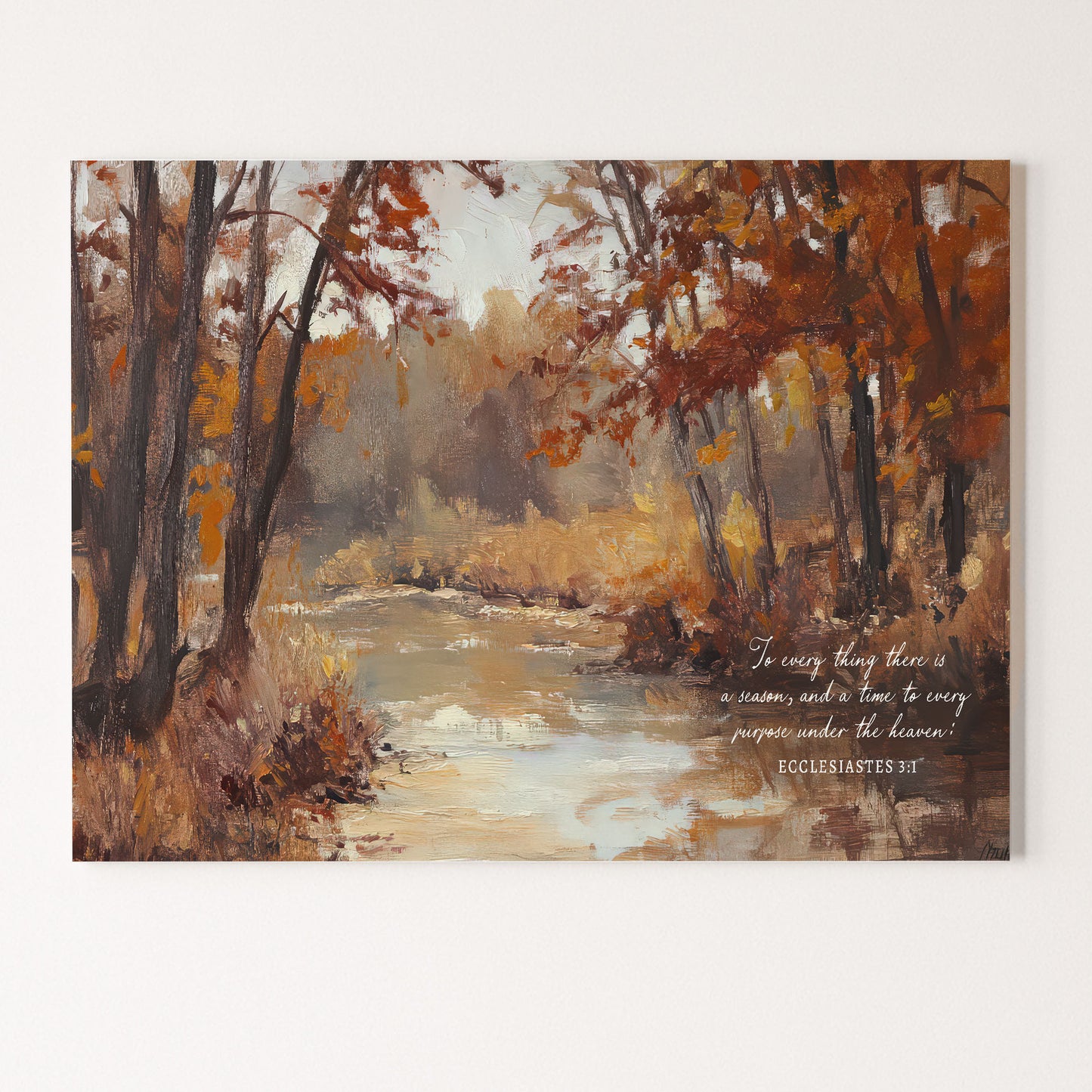 To Everything There is A Season | Christian Fall Wall Art | Ecclesiastes 3:1 (Copy)