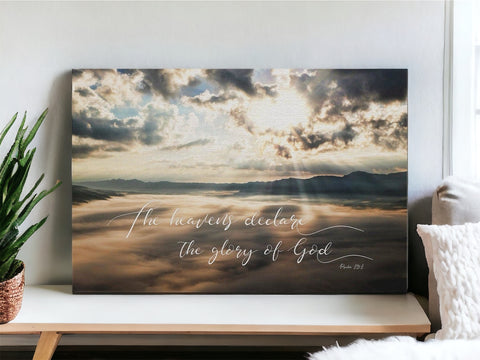 The Heavens Declare the Glory of God Psalm 19:1 Scripture Wall Art