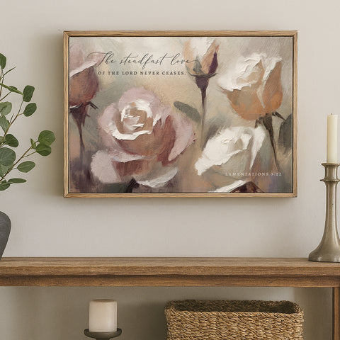 The steadfast Love of the Lord | Lamentations 3:22 | Roses Framed Sign