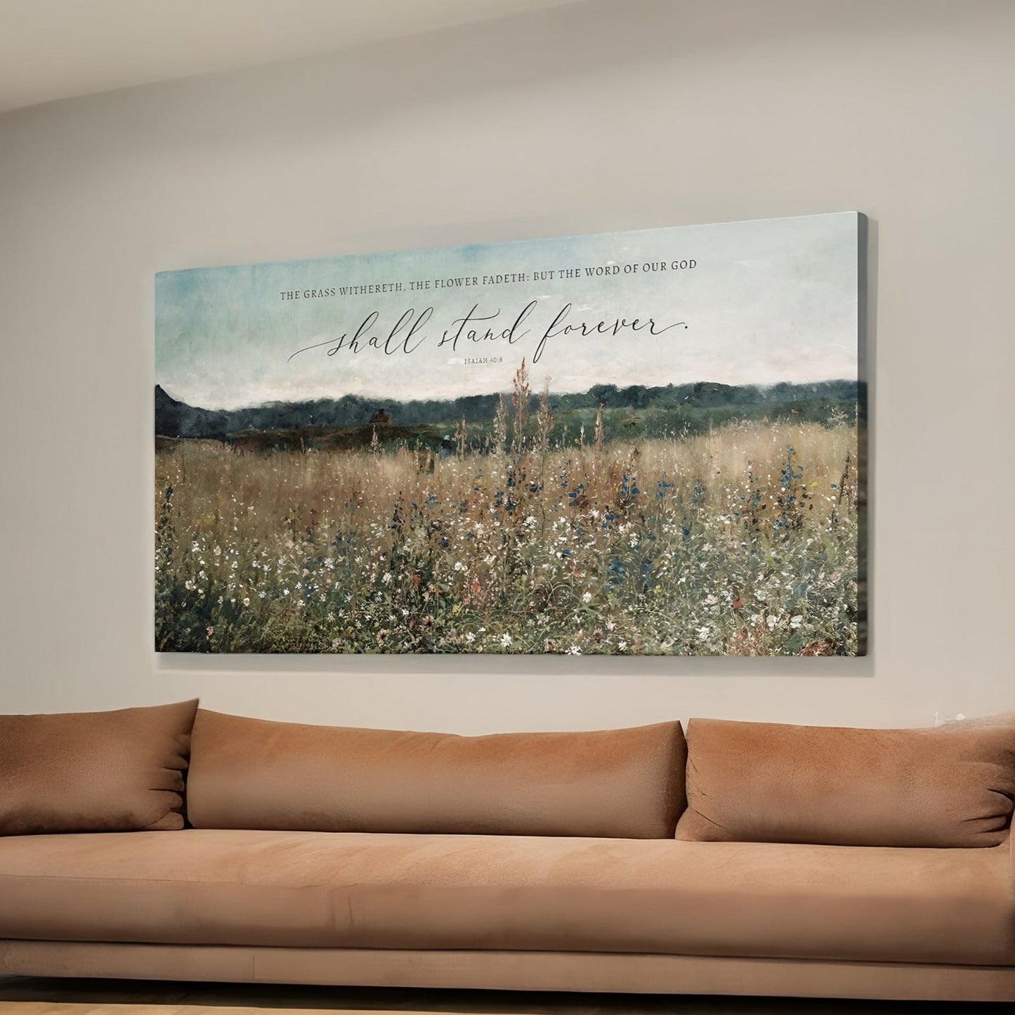 The Grass Withereth, The Flower Fadeth Scripture Canvas Wall Art