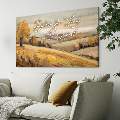 Bless The Lord O My Soul | Christian Wall Art