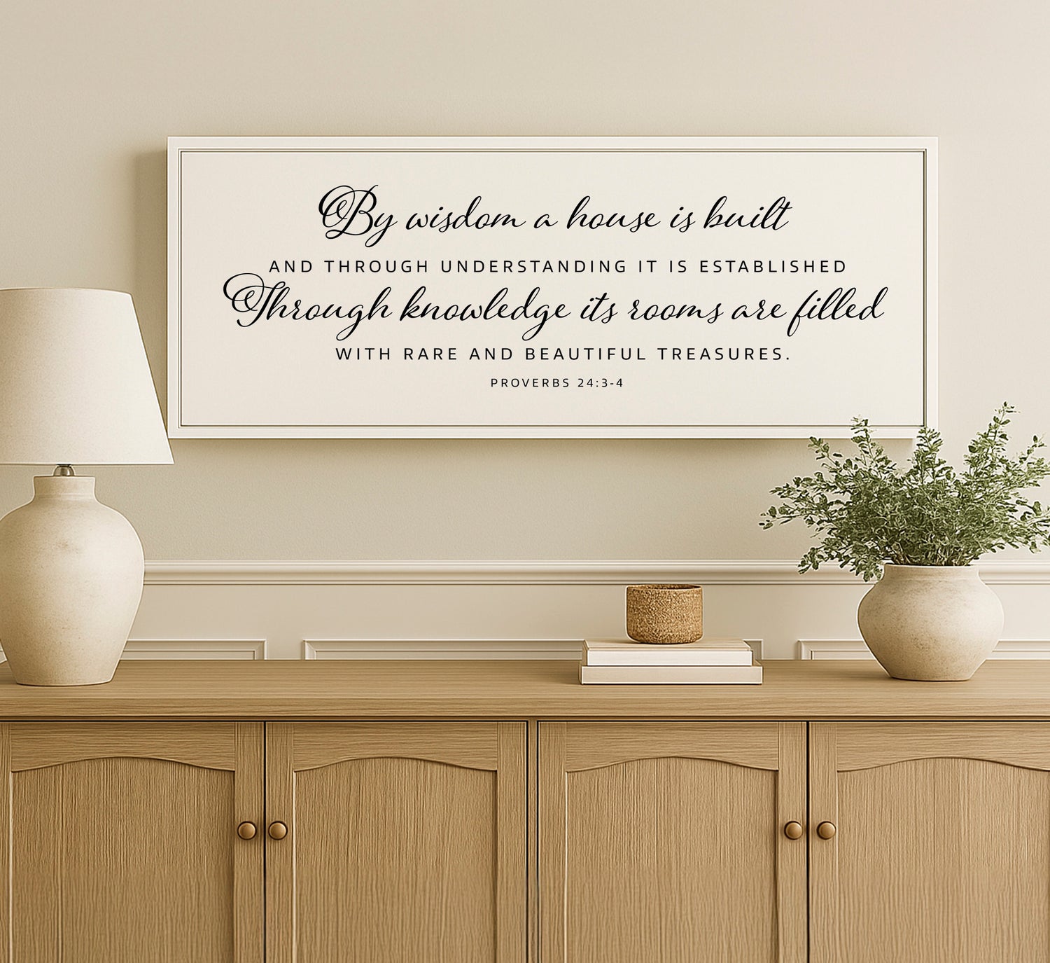 a picture of a quote on a wall above a dresser