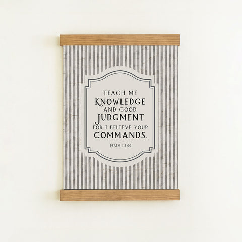 The image is a framed print with a black and white striped background and a quote from the Bible, Psalm 19:6-6.