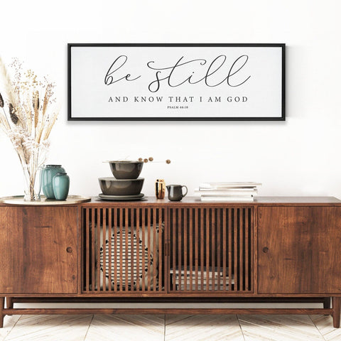 Be Still And Know That I Am God Sign, Scripture Canvas Wall Art, | Bible Verse Framed Christian Wall Art Sign | Farmhouse, Psalm 46:10 - Forever Written