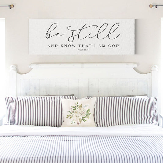 Be Still And Know That I Am God Sign - Farmhouse Psalm Art