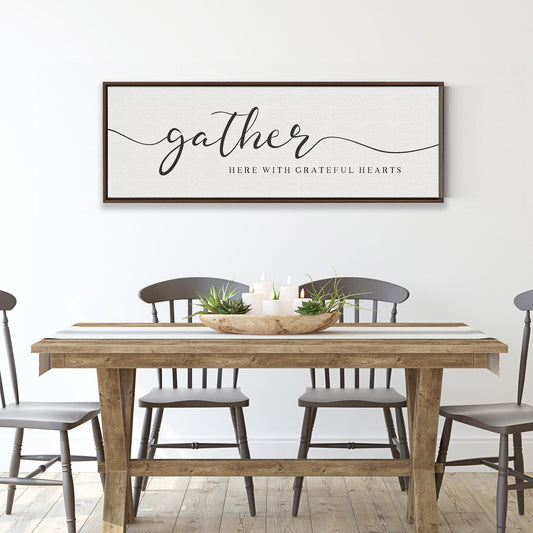Gather Here With Grateful Hearts Sign | Inspirational Wall Art - Forever Written