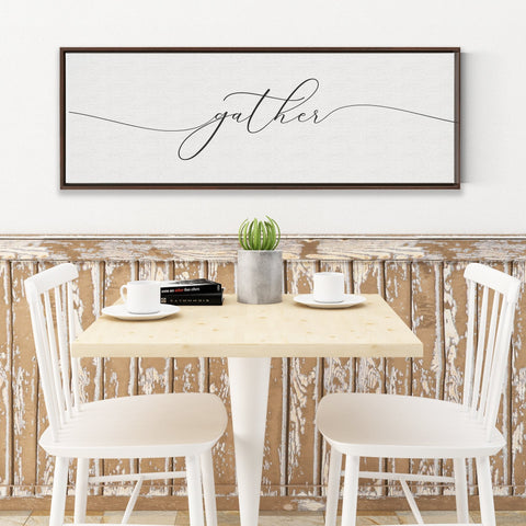 Gather Sign | Inspirational Wall Art - Forever Written