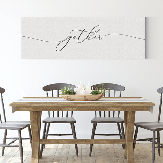 Gather Sign | Inspirational Wall Art