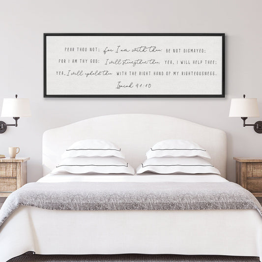 Fear Thou Not For I Am With Thee | Scripture Sign | Christian Wall Decor | Bible Verse Sign | Isaiah 41:10 Sign With Frame Options
