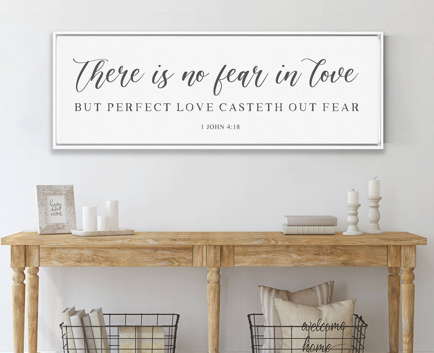 There Is NO FEAR in Love | Scripture Sign | Scripture Wall Art | | Large Home Bible Verse Sign With Frame Options | John 14:1-3