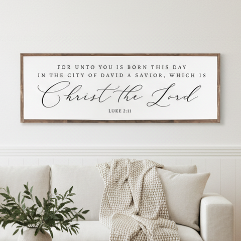 For Unto You Is Born This Day - Christmas Rustic Wood Sign Luke 2:11 | Christian Decoration