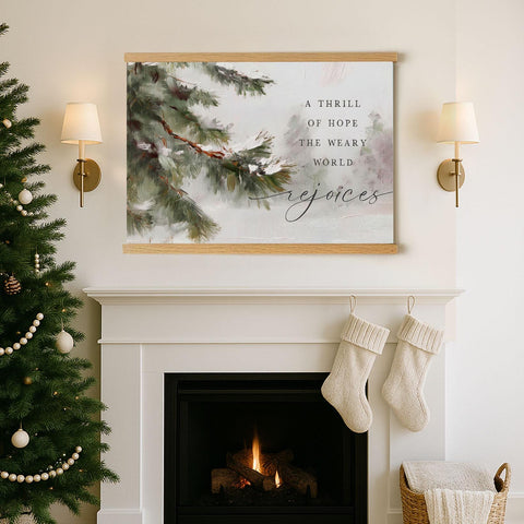 A Thrill of Hope Hanging Canvas • Christian Christmas Wall Art • “The Weary World Rejoices” • Winter Pine Oil Painting Print • Neutral Holiday Decor