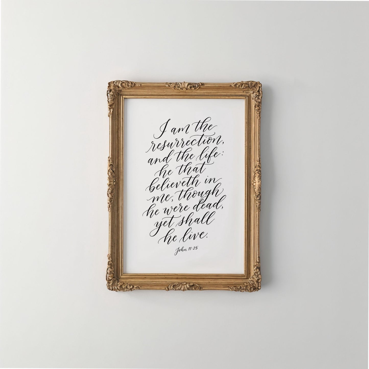 I Am the Resurrection and the Life – John 11:25 | Easter Christian Wall Art Printable