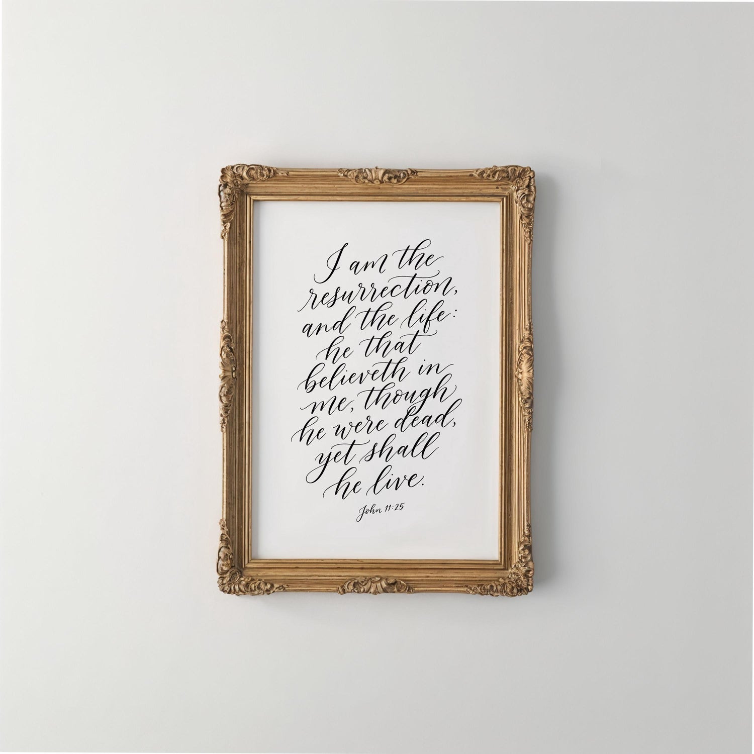I Am the Resurrection and the Life – John 11:25 | Easter Christian Wall Art Printable