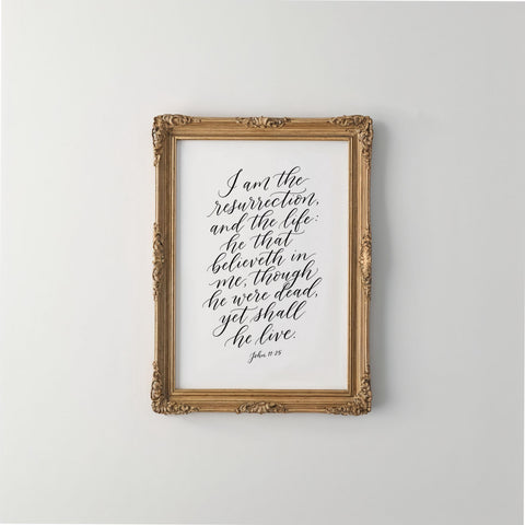 I Am the Resurrection and the Life – John 11:25 | Easter Christian Wall Art Printable