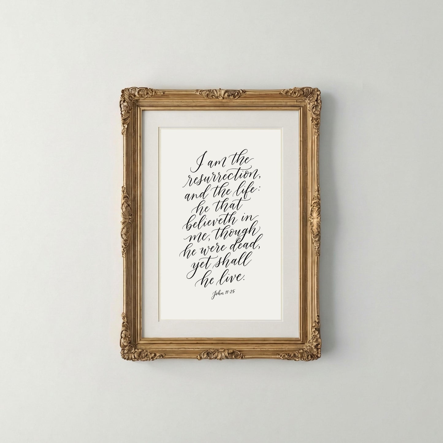 I Am the Resurrection and the Life – John 11:25 | Easter Christian Wall Art Printable
