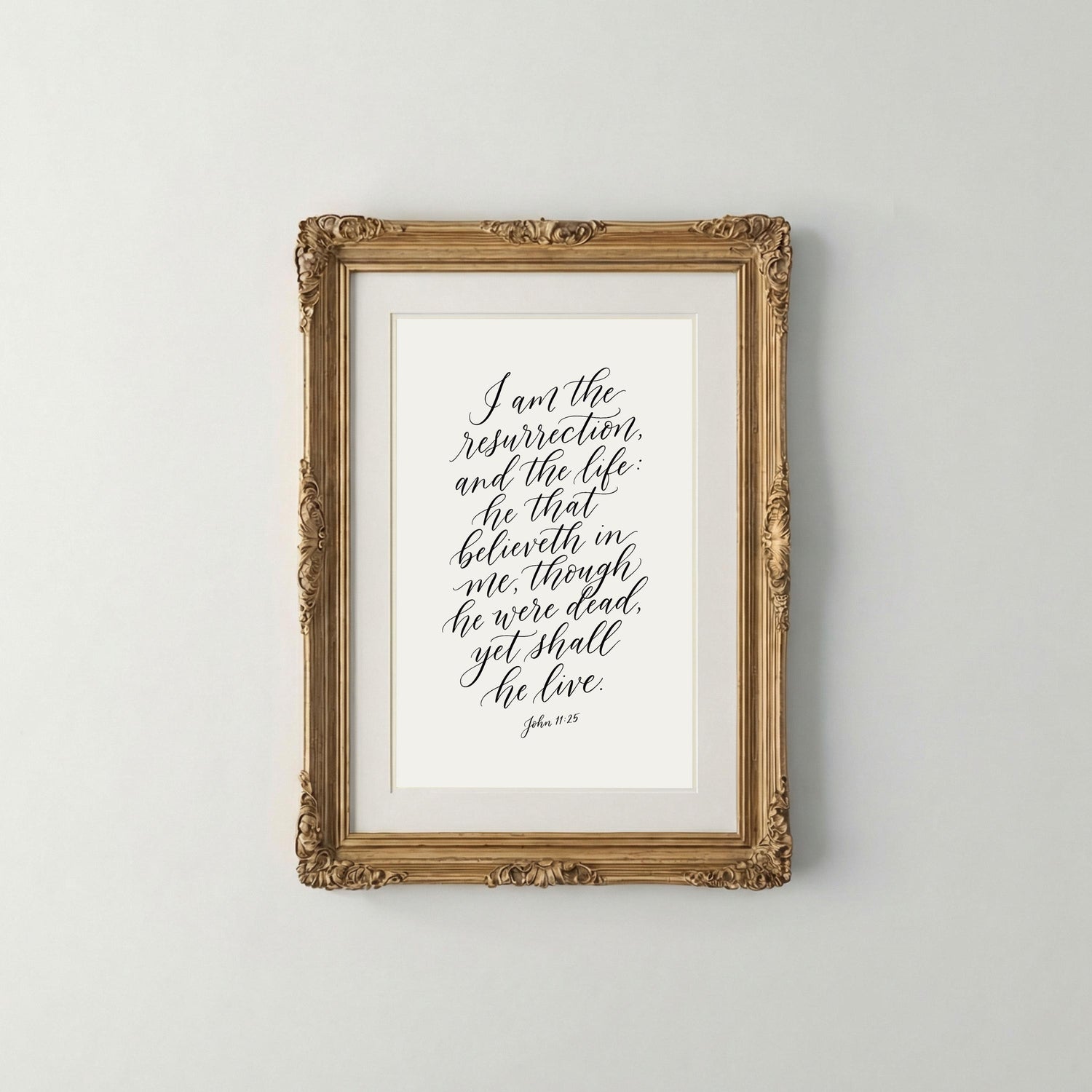 I Am the Resurrection and the Life – John 11:25 | Easter Christian Wall Art Printable