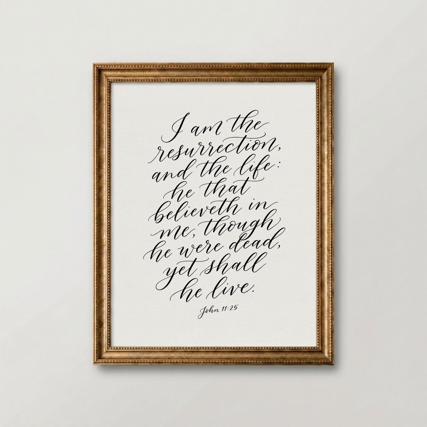 I Am the Resurrection and the Life – John 11:25 | Easter Christian Wall Art Printable