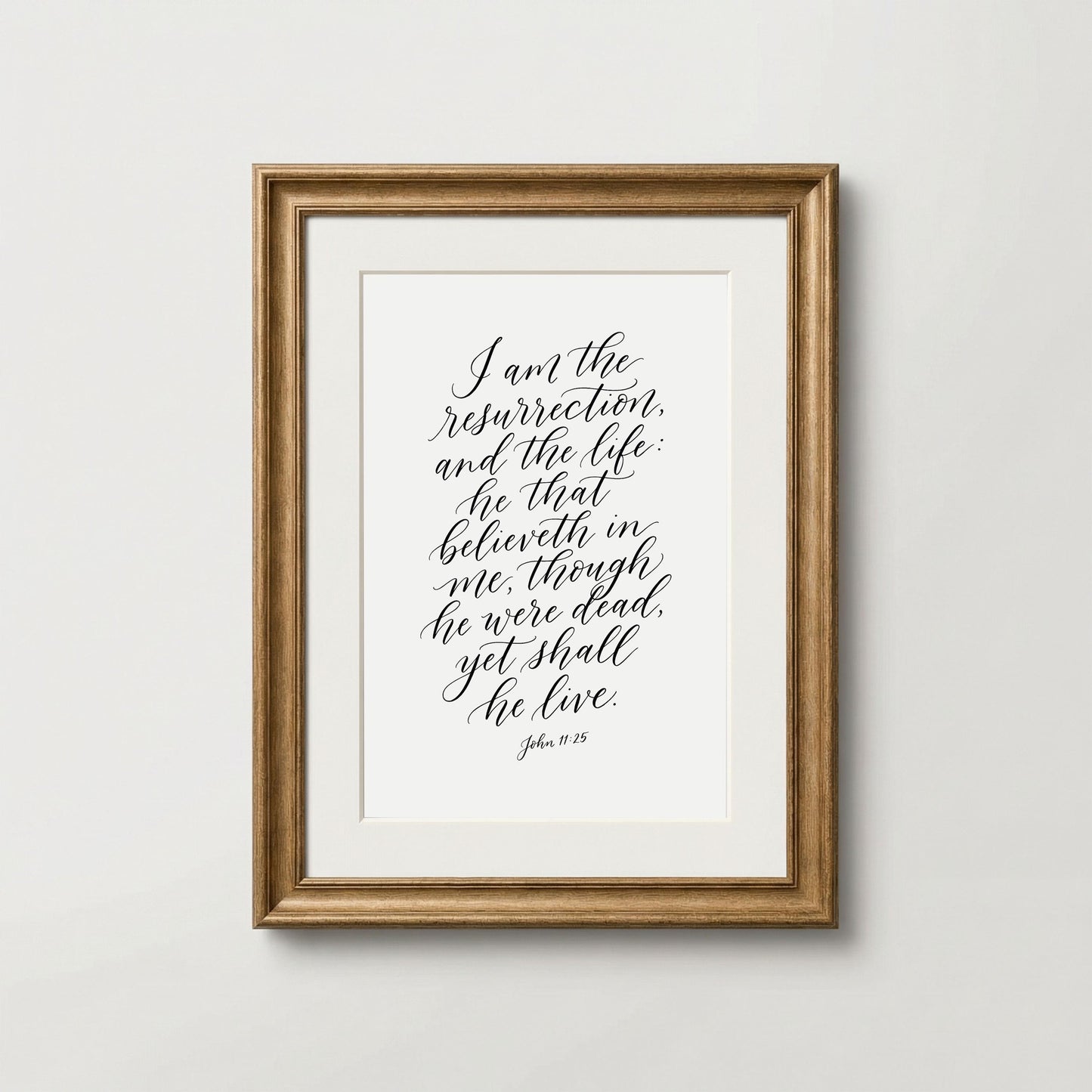 I Am the Resurrection and the Life – John 11:25 | Easter Christian Wall Art Printable