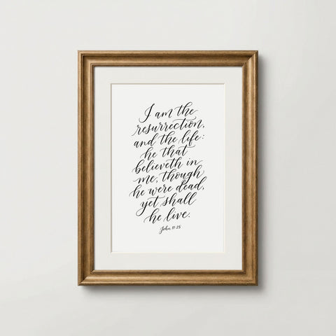 I Am the Resurrection and the Life – John 11:25 | Easter Christian Wall Art Printable