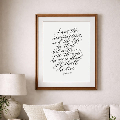 I Am the Resurrection and the Life – John 11:25 | Easter Christian Wall Art Printable