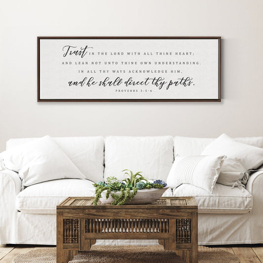 Trust In The Lord With All Thine Heart | Scripture Sign | Christian Wall Decor | Bible Verse Sign |Proverbs 3:5-6 Sign With Frame Options - Forever Written