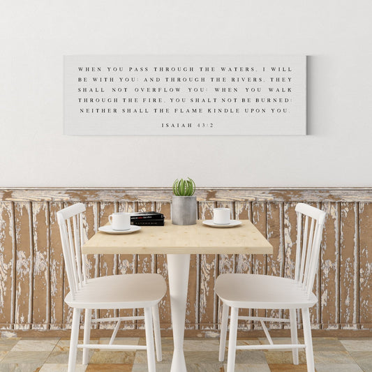 When You Pass Through The Waters, I Will Be With You | Isaiah 43:2 | Bible Verse Wall Art - Forever Written