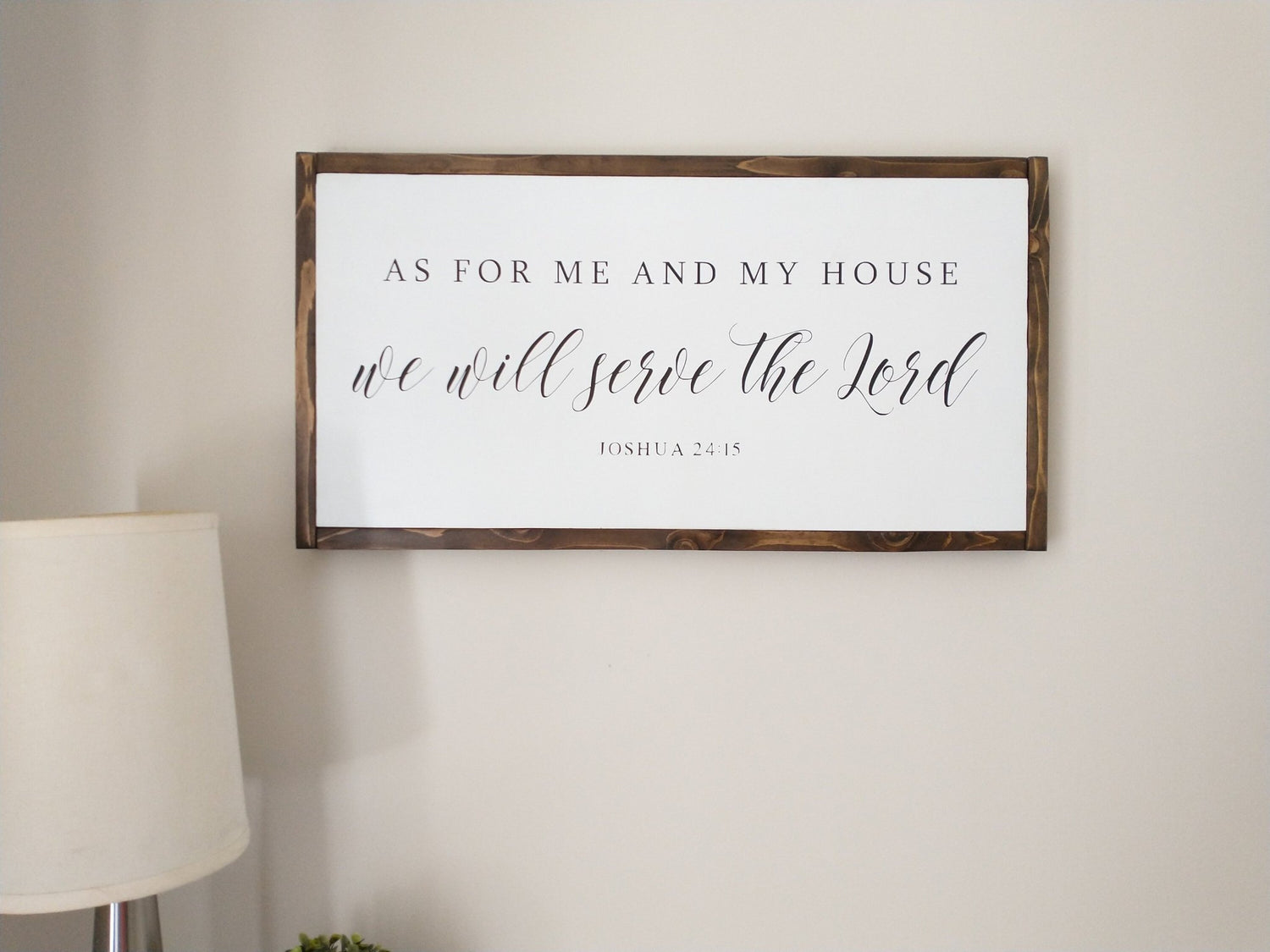 As For Me and My House We Will Serve the Lord Wood Sign, Hand Painted, Rustic Wood Sign Joshua 24:15 Scripture Wood Sign Rustic Wood Sign - Forever Written