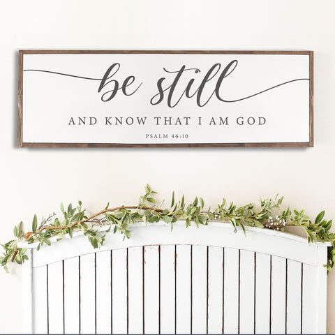 Be Still and Know That I Am God Wood Sign, Hand Painted, Rustic Wood Sign Psalm 46:10 - Forever Written